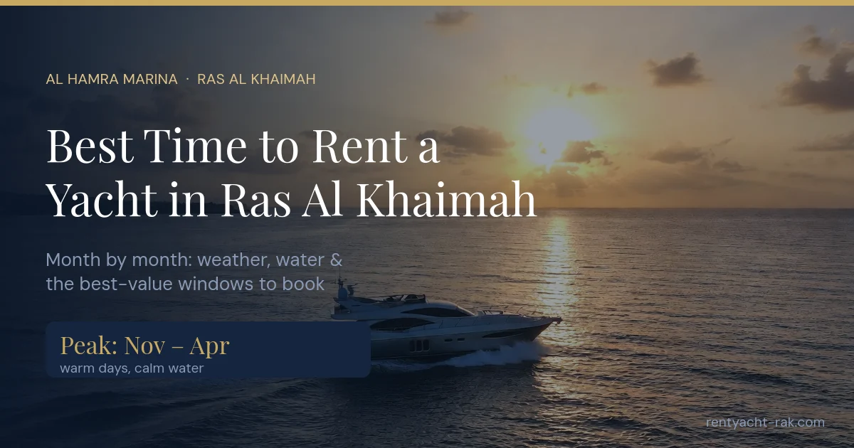 Luxury yacht on the calm Arabian Gulf in Ras Al Khaimah, the best time of year to sail